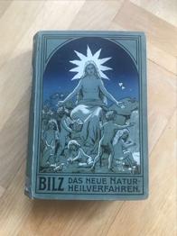 (reserviert) BILZ Das neue Naturheilverfahren