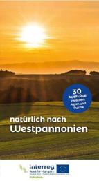 Buch Westpannonien, 30 Ausflüge zwischen Alpen und Puszta, zu verschenken