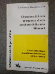 Reichhold: Opposition gegen den autoritären Staat