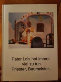 Pater Lois Ortner (Tragwein) - Photobuch