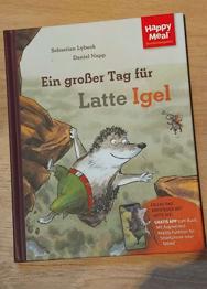 Kinderbuch , Ein großer Tag für Latte Igel''