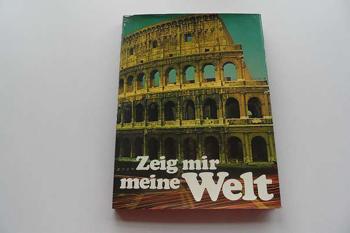 Zeig mir meine Welt