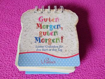 Tischsprüche: Guten Morgen, guten Morgen