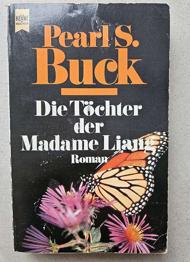 Die Töchter der Madame Liang (Roman)
