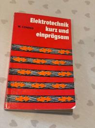 Buch: Elektrotechnik kurz und einprägsam, W. Conrad
