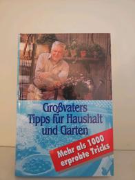 Tipps für Haushalt und Garten