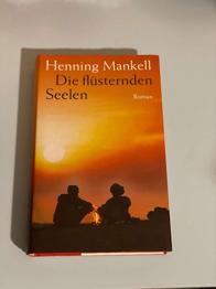 Buch: Die flüsternden Seelen, Henning Mankell, Roman