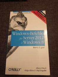 Windows Befehle für Service 2012 &Windows 8