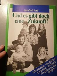 Und es gibt doch eine Zukunft!