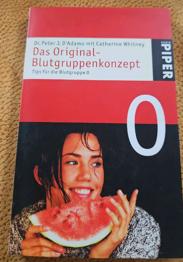 Tips für die Blutgruppe 0 / Das Original Blutgruppenkonzept