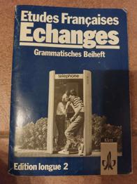 Etudes Françaises Grammatisches Beiheft 1-3