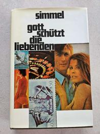 gott schützt die liebenden - Johannes Mario Simmel - Roman