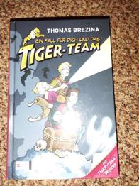 Thomas Brezina - Ein Fall für dich und das Tiger Team
