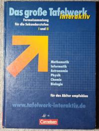 Das grosse Tafelwerk Formelsammlung für die Sekundarstufen 1 und 2, Cornelsen, ISBN 978-3-464-57143-9