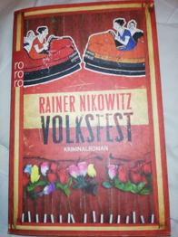 Rainer Nikowitz: Volksfest