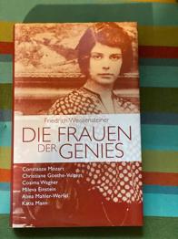 Buch: Die Frauen der Genies, Friedrich Weissensteiner