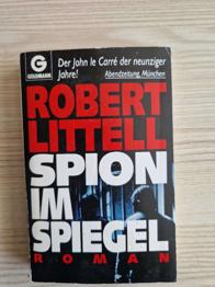 Robert Littell - Spion im Spiegel