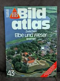 HB Bildatlas Zwischen Elbe und Weser Bremen