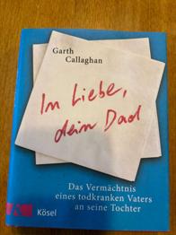 Garth Callaghan: in Liebe, dein Dad