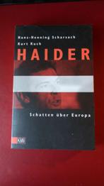 Hans-Henning Scharsch: Haider. Schatten über Europa