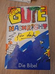 gute nachricht für dich die bibel