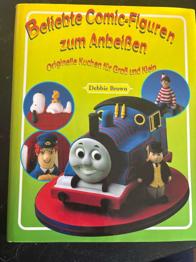 Beliebte Vomic FIGUREN zum ANBEISSEN .. originelle Kuchen für GROSS und KLEIN Debbie Brown