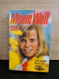 Meine Welt 1983 - Das große Buch für junge Mädchen