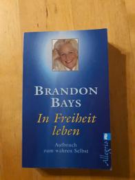 Brandenburg Bays. In Freiheit leben