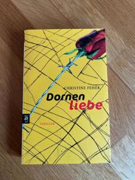 Dornenliebe - Christine Feher, Jugendthriller