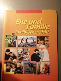 Ehe und Familie in biblischer Sicht