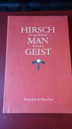 Georg-Michael Kneschar: HirschManGeist