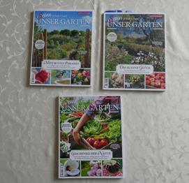 UNSER GARTEN - 3 Zeitschriften von Servus in Stadt & Land