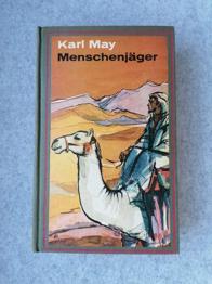 Karl May - Menschenjäger