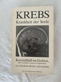 Krebs, Krankheit der Seele bis Sonntag Abend