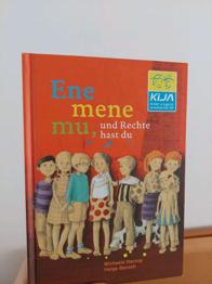 Ene mene mu, und Rechte hast du