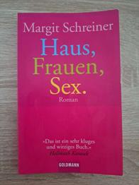 Roman Haus, Frauen, Sex