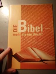 Die Heilige Schrift - mehr als ein Buch?