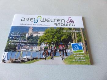 Drei-Welten-Radweg, Begleitheft Schwarzwald, Rheinfall, Bodensee