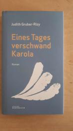 Eines Tages verschwand Karola (von Judith Gruber-Rizy ) Gebundene Ausgabe