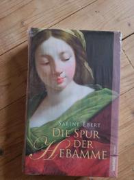 Die Spur der Hebamme!