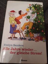 Gratisversand ab 5 Bücher.... JAHRE wieder... Der gleiche STRESS.. EVELYN SANDERS
