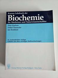 (reserviert) Biochemie für Mediziner und Naturwissenschaftler