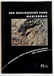Der geologische Park Marienbad