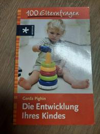 Buch 100 Elternfragen, Die Entwicklung ihres Kindes
