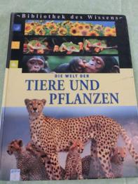 Die Welt der Tiere und Pflanzen, Bibliothek des Wissens