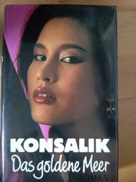 Konsalik, Das goldene Meer