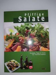 Pfiffige Salate - schnell und einfach