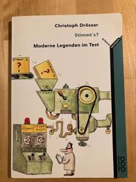 Stimmt''s? Moderne Legenden im Test