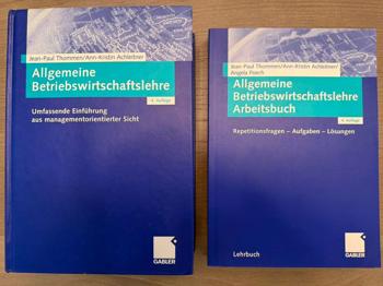 Allgemeine Betriebswirtschaftslehre (Lehrbuch + Arbeitsbuch) von Thommen, Achleitner & Poech