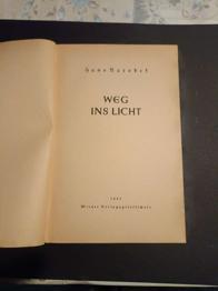 Barobek, Hans: Weg ins Licht - 1943, 170 Seiten Leider ohne Einband/ Umschlag